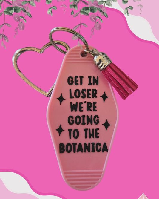 Get in loser, spiritual version Keychain